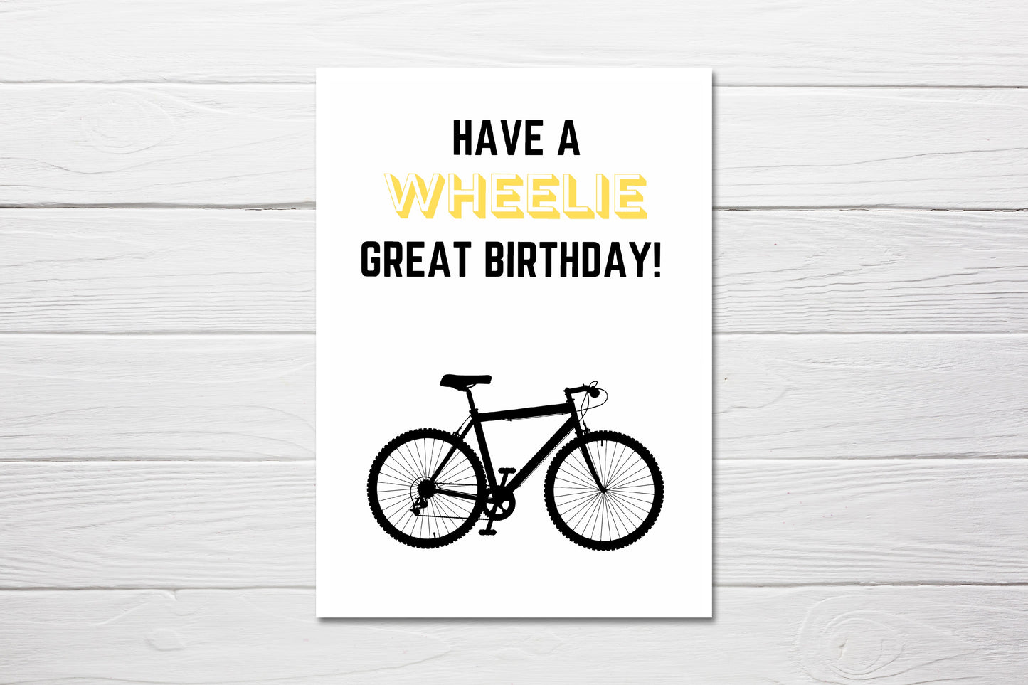 Birthday Card | Have A Wheelie Great Birthday | Bicycle Bike Card