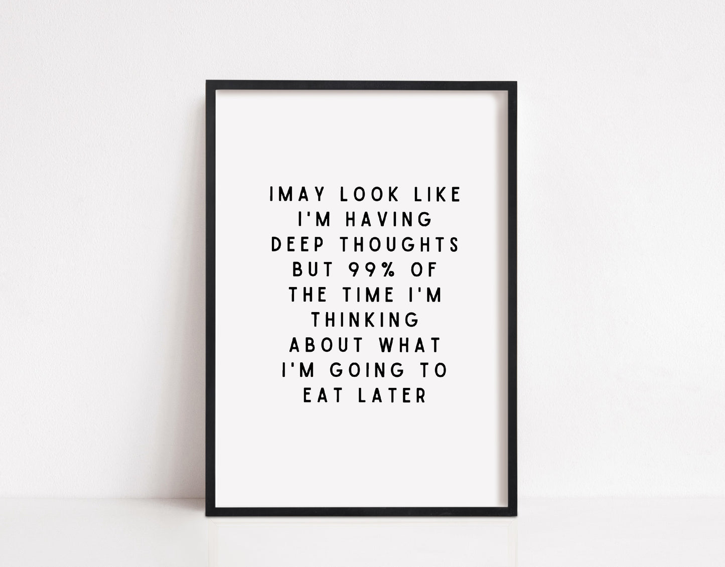 Kitchen Print | Deep Thoughts Quote | Funny Food Print | Quote Print | Funny Print
