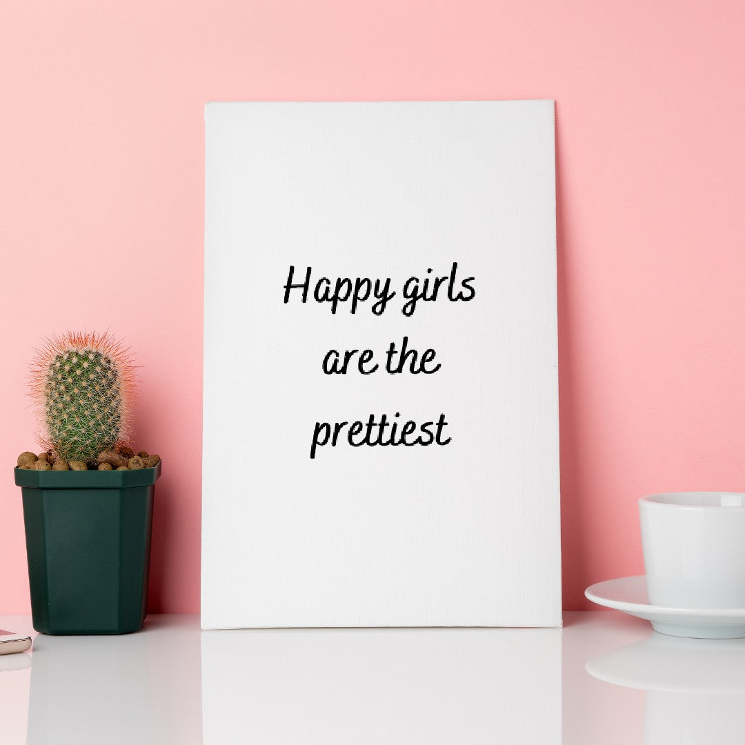 Quote Print | Happy Girls Are The Prettiest | Girly Print | Positive Print - Dinky Designs