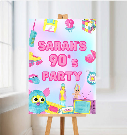 90's Welcome Board Sign | Personalised Hen, Birthday Party Board | Party Sign | A4, A3, A2