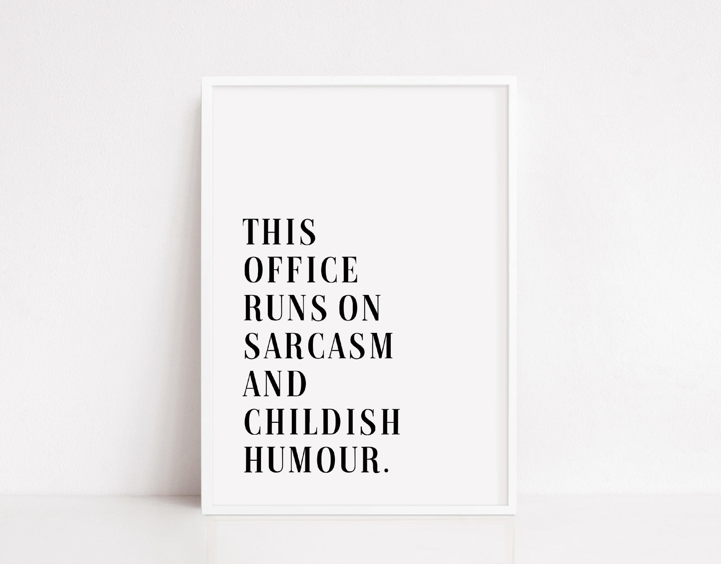 Quote Print | This Office | Funny Print | Work Office Print