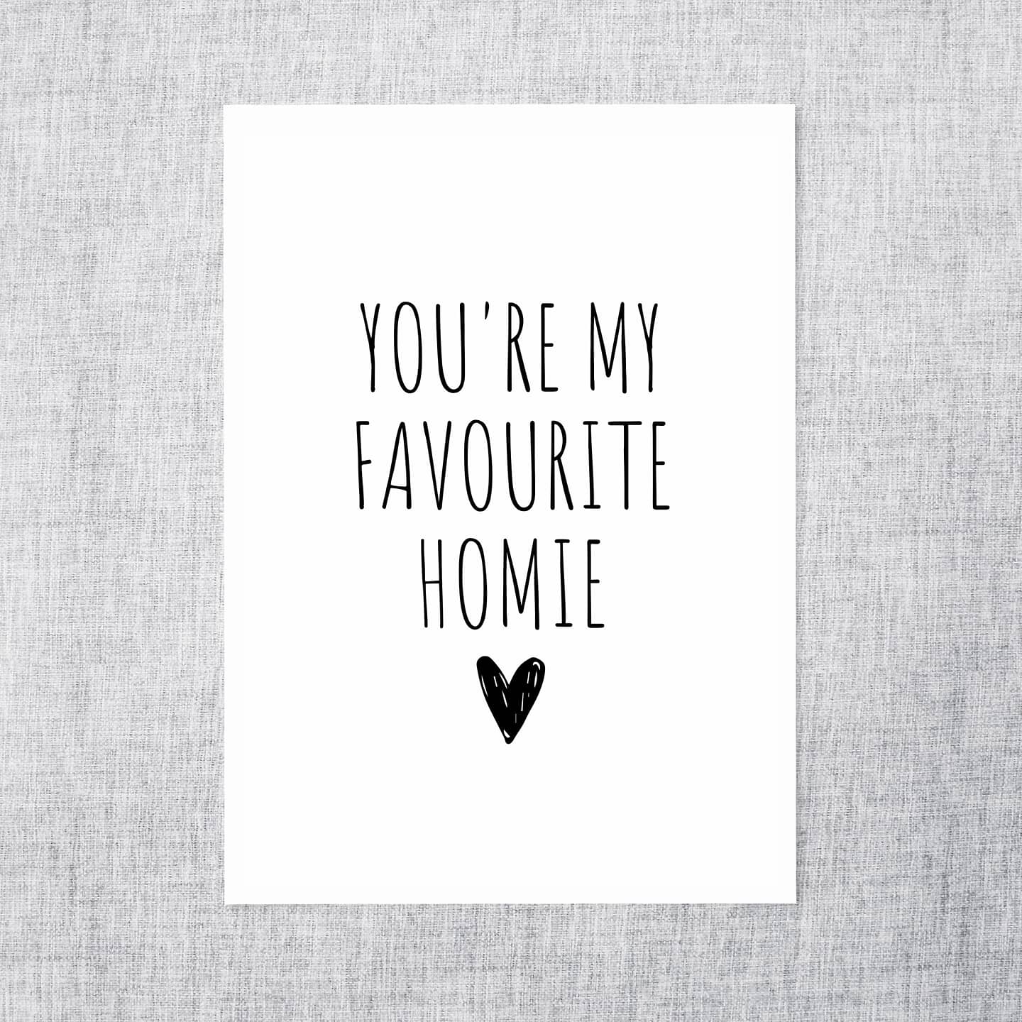 SALE - Valentines Card | Anniversary Card | Friends Card | Your My Favourite Homie