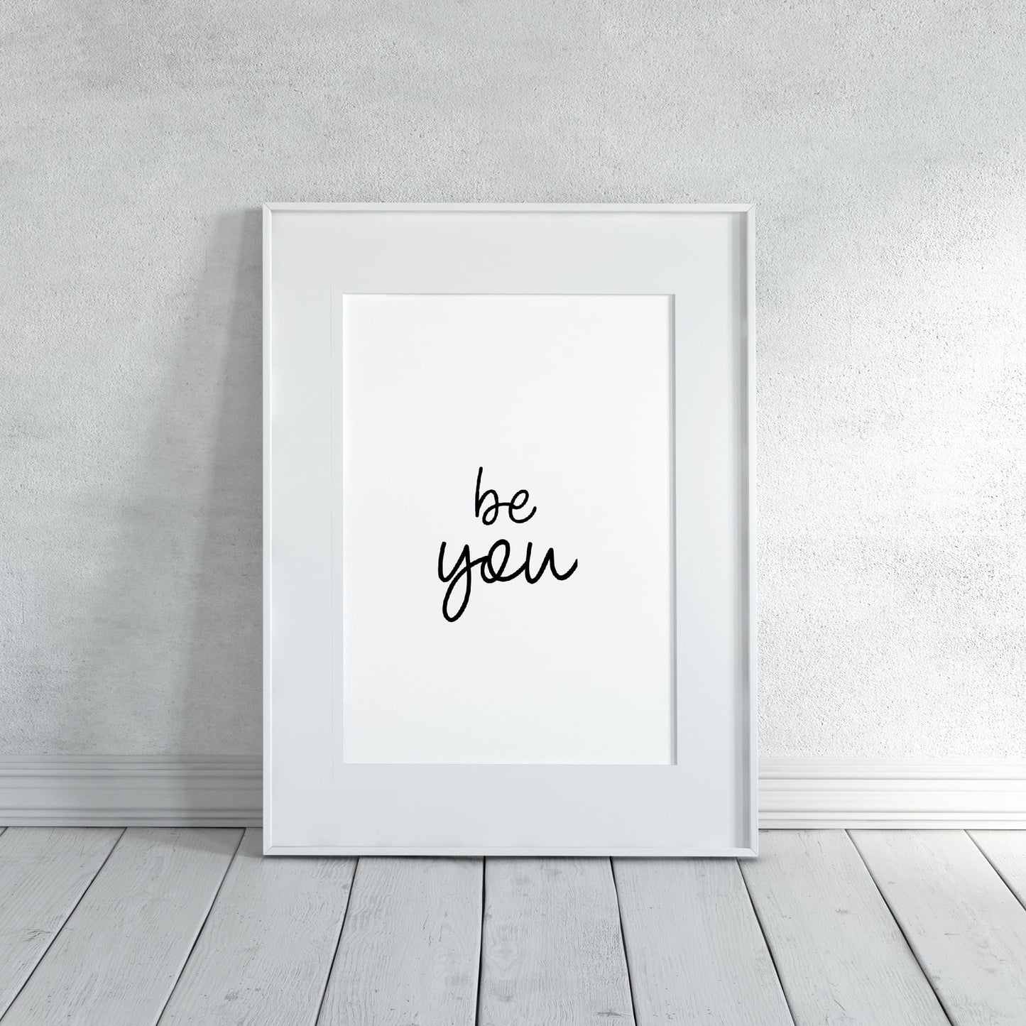 Quote Print | Be You | Motivational Print | Inspirational Print | Positive Print