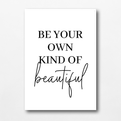 Quote Print | Be Your Own Kind Of Beautiful | Makeup Room Print | Positive Print