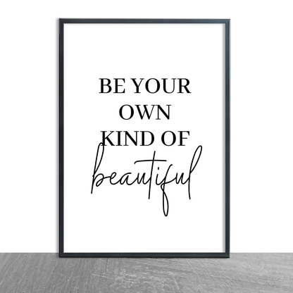 Quote Print | Be Your Own Kind Of Beautiful | Makeup Room Print | Positive Print