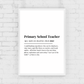Definition Print | Primary School Teacher | Teacher Gift Idea | Design 2