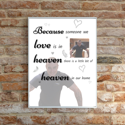 Memory Print | Because Someone We Love Is In Heaven There Is A Little Bit Of Heaven In Our Home | Thoughtful Gift - Dinky Designs