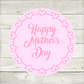 Mother's Day Stickers | Various Sizes | Mother's Day Decor | Design 1