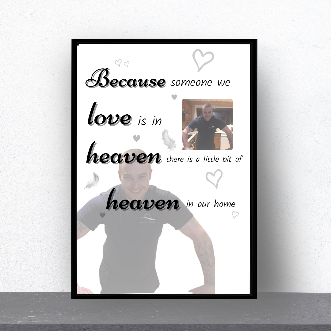 Memory Print | Because Someone We Love Is In Heaven There Is A Little Bit Of Heaven In Our Home | Thoughtful Gift - Dinky Designs