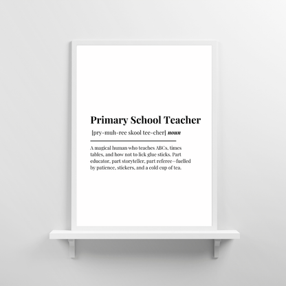 Definition Print | Primary School Teacher | Teacher Gift Idea | Design 1