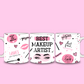 Best Makeup Artist Mug | Makeup Quote Mug | Gift Idea