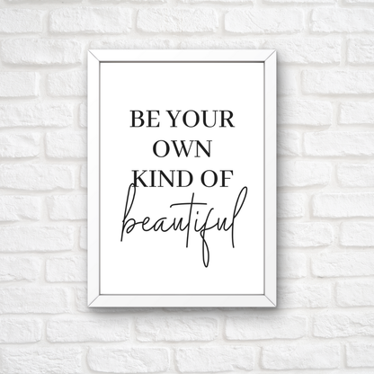 Quote Print | Be Your Own Kind Of Beautiful | Makeup Room Print | Positive Print