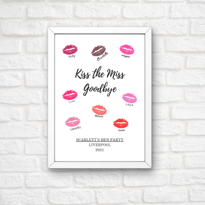 Wedding Print | Kiss The Miss Goodbye | Hen Party Print | Hen Party Gift