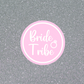 Bride Stickers | Bride Tribe Stickers | Various Sizes | Bridal Party Supplies | Hen Party Stickers