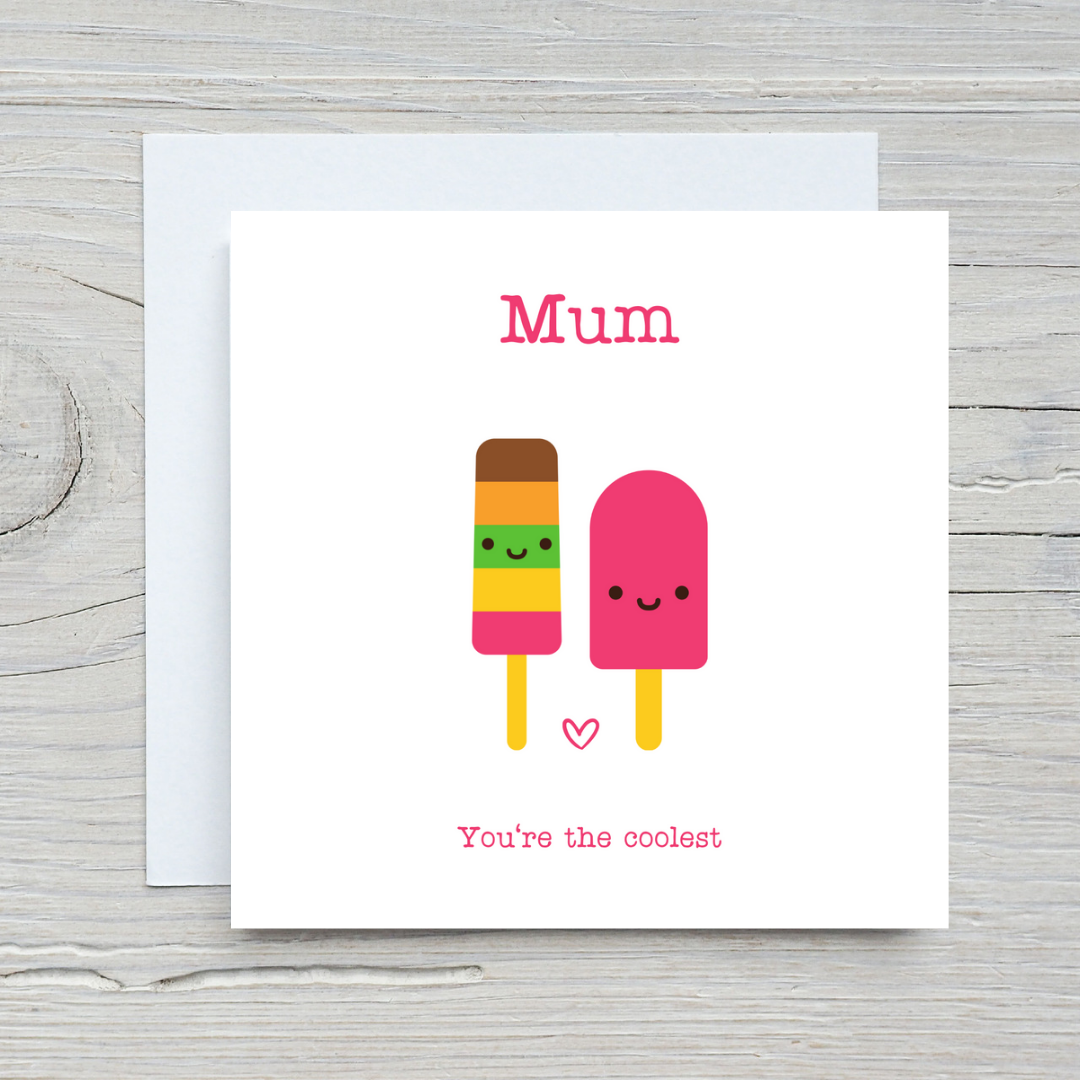 Mother's Day Card | Mum You're The Coolest Card | Cute Card