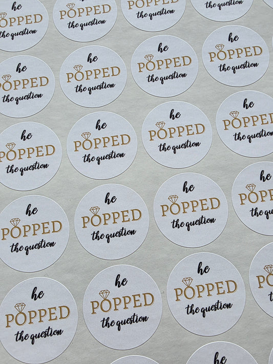 SALE - Engagement Stickers | 30MM | He Popped The Question Sticker Sheets - Dinky Designs