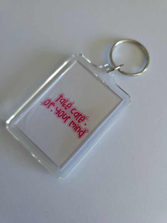SALE - Keyring Gift | Take Care Of Your Mind | Positive Quote Keyring | Positive Reminder Gift