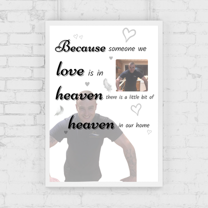 Memory Print | Because Someone We Love Is In Heaven There Is A Little Bit Of Heaven In Our Home | Thoughtful Gift - Dinky Designs