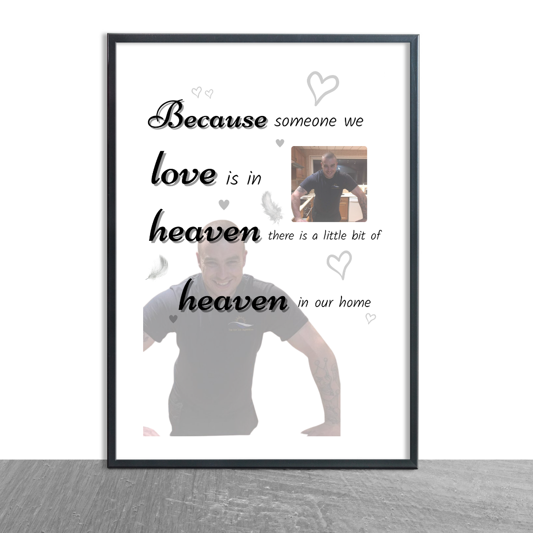 Memory Print | Because Someone We Love Is In Heaven There Is A Little Bit Of Heaven In Our Home | Thoughtful Gift - Dinky Designs