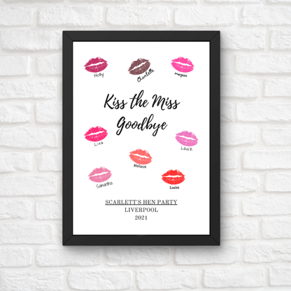 Wedding Print | Kiss The Miss Goodbye | Hen Party Print | Hen Party Gift