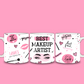 Best Makeup Artist Mug | Makeup Quote Mug | Gift Idea