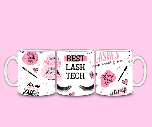 Best Lash Tech Mug | Eyelash Quote Mug | Gift Idea