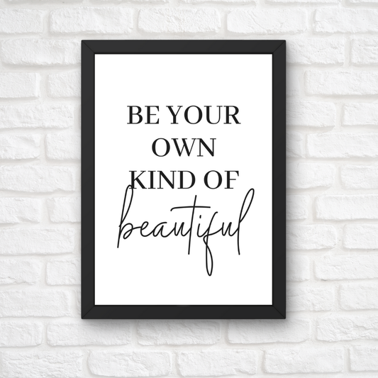 Quote Print | Be Your Own Kind Of Beautiful | Makeup Room Print | Positive Print