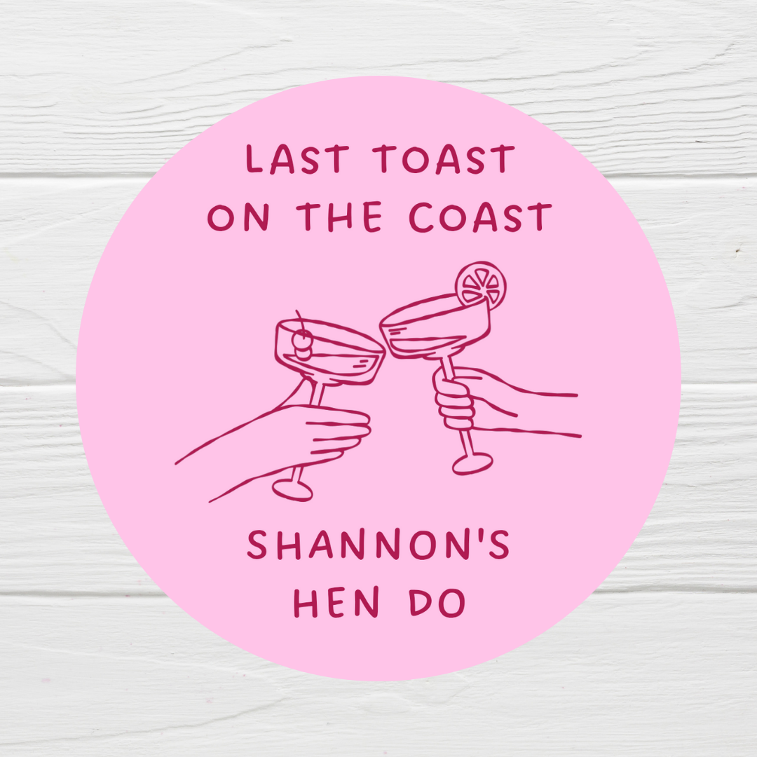 Pink Hen Party Stickers | Various Sizes | Personalised Last Toast On The Coast | Birthday, Hen Party, Engagement Stickers