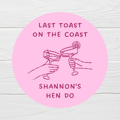 Pink Hen Party Stickers | Various Sizes | Personalised Last Toast On The Coast | Birthday, Hen Party, Engagement Stickers