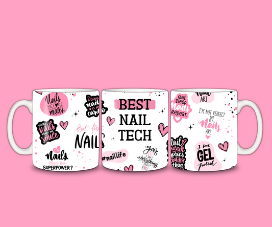 Best Nail Tech Mug | Nail Quote Mug | Gift Idea
