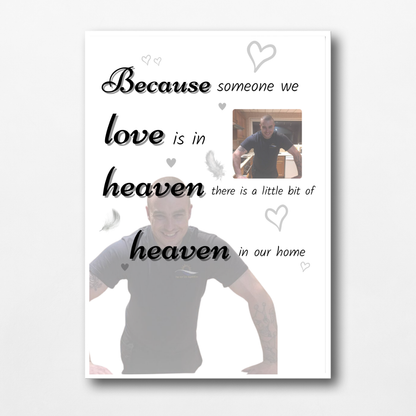 Memory Print | Because Someone We Love Is In Heaven There Is A Little Bit Of Heaven In Our Home | Thoughtful Gift - Dinky Designs