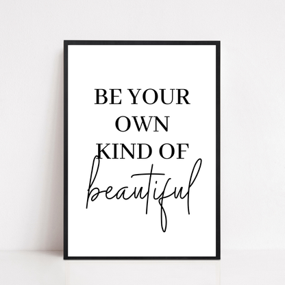 Quote Print | Be Your Own Kind Of Beautiful | Makeup Room Print | Positive Print