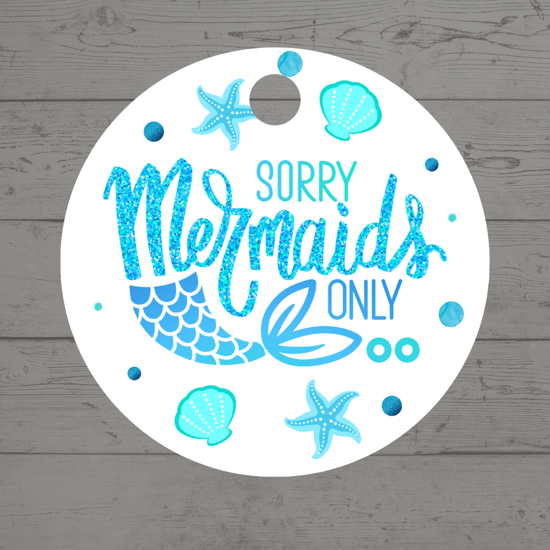 Mermaid Gift Tags | Sorry Mermaids Only Birthday Gift Tags | Circle Gift Tags