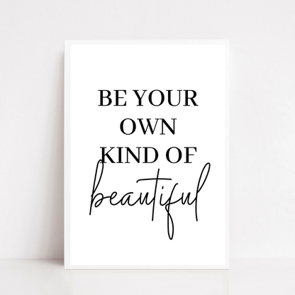 Quote Print | Be Your Own Kind Of Beautiful | Makeup Room Print | Positive Print