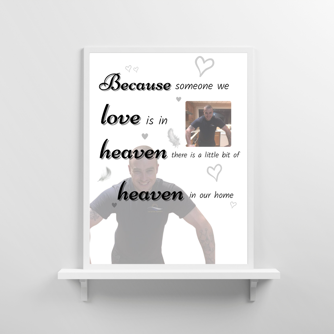 Memory Print | Because Someone We Love Is In Heaven There Is A Little Bit Of Heaven In Our Home | Thoughtful Gift - Dinky Designs