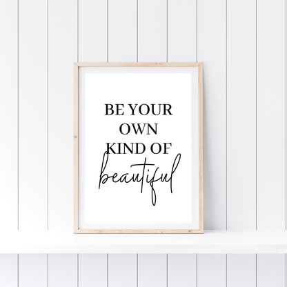 Quote Print | Be Your Own Kind Of Beautiful | Makeup Room Print | Positive Print