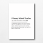 Definition Print | Primary School Teacher | Teacher Gift Idea | Design 2