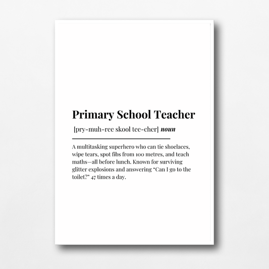 Definition Print | Primary School Teacher | Teacher Gift Idea | Design 2