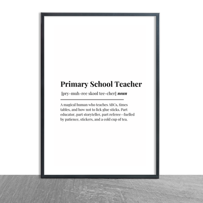 Definition Print | Primary School Teacher | Teacher Gift Idea | Design 1