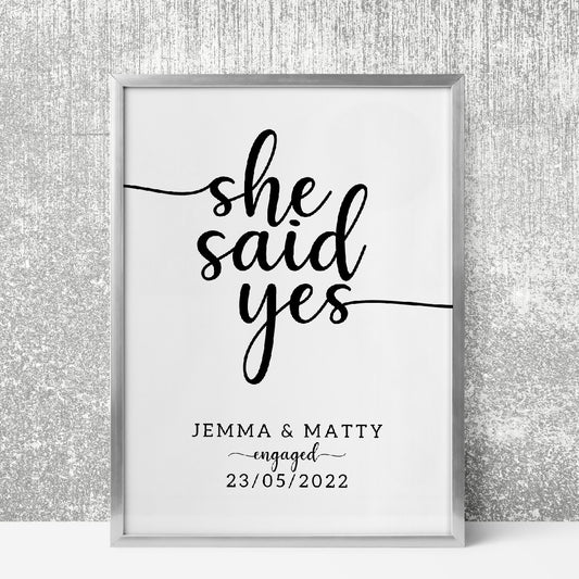 Engagement Print | She Said Yes | Personalised Name Date Print | Engagement Gift