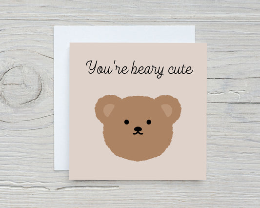 Cute Card | You're Beary Cute Card | Friend Card | Couple Card | Design 1