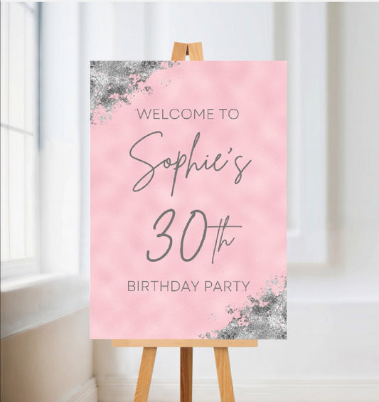 Baby Pink & Silver Welcome Board Sign | Personalised Birthday Board | Birthday Party Sign | A4, A3, A2