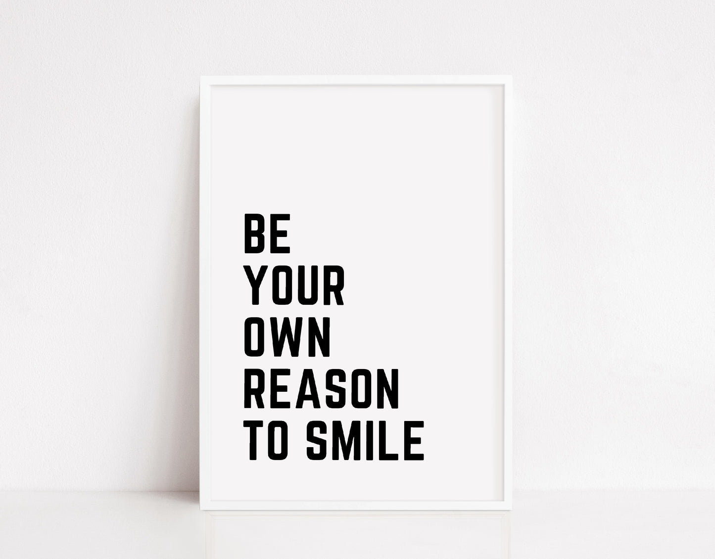 Quote Print | Be Your Own Reason To Smile | Motivational, Positive Print