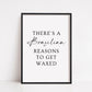 Quote Print | There's A Brazilian Reasons To Get Waxed | Beauty Salon Print | Beauty Print | Salon Print