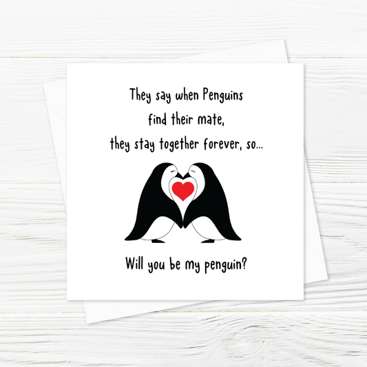 Valentines Card | Anniversary Card | Will You Be My Penguin? | Cute Card | Couples Card