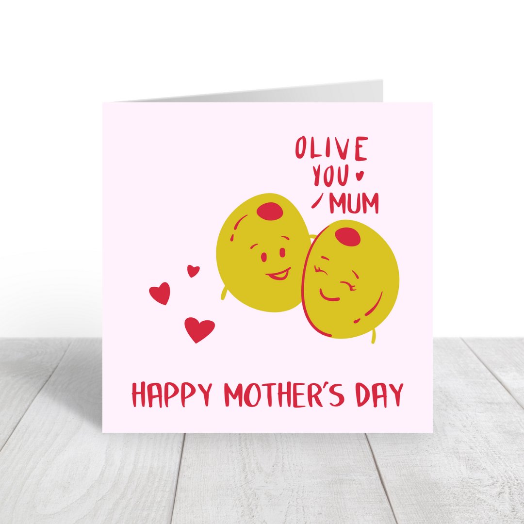 Mother's Day Card | Olive You | Happy Mothers Day Card