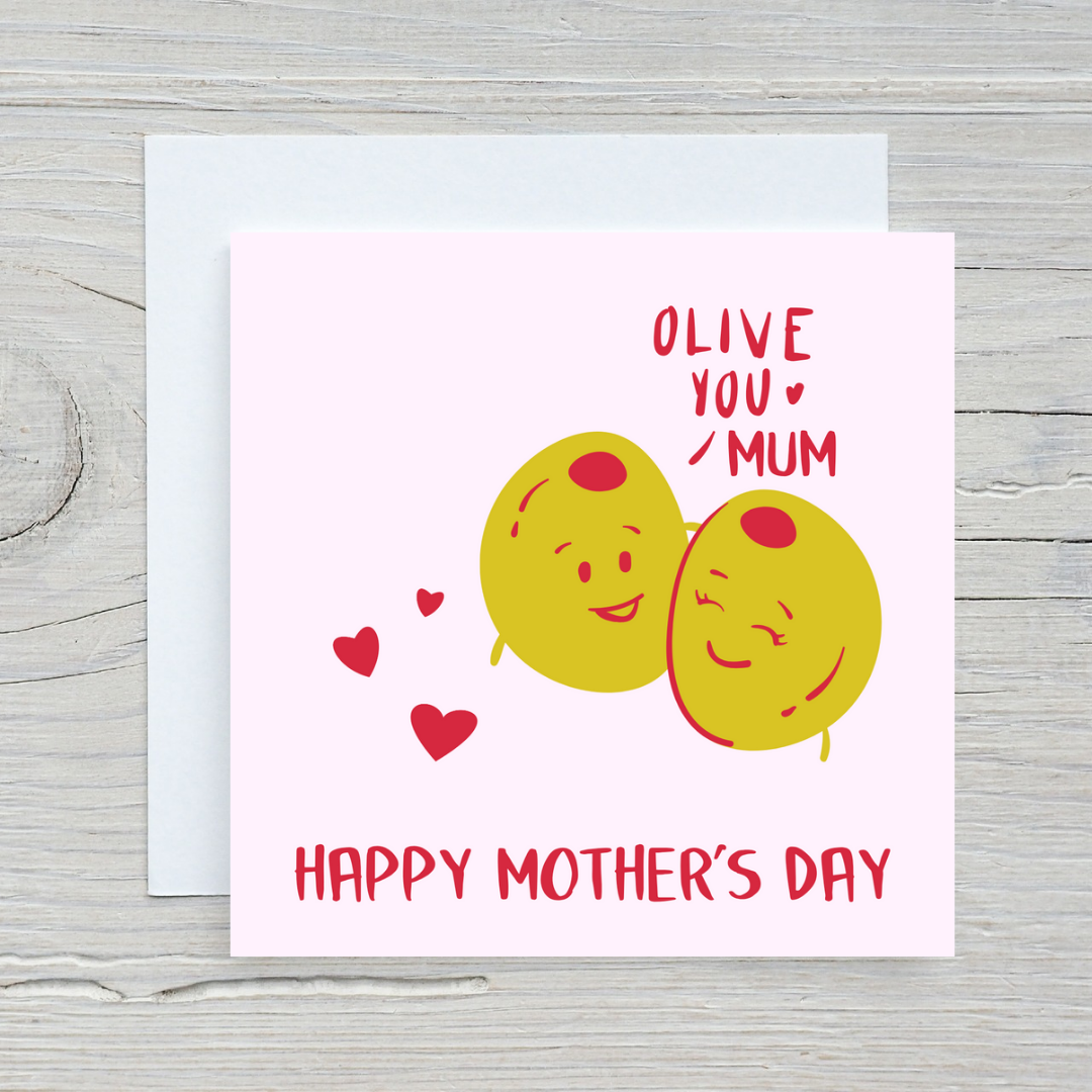 Mother's Day Card | Olive You | Happy Mothers Day Card