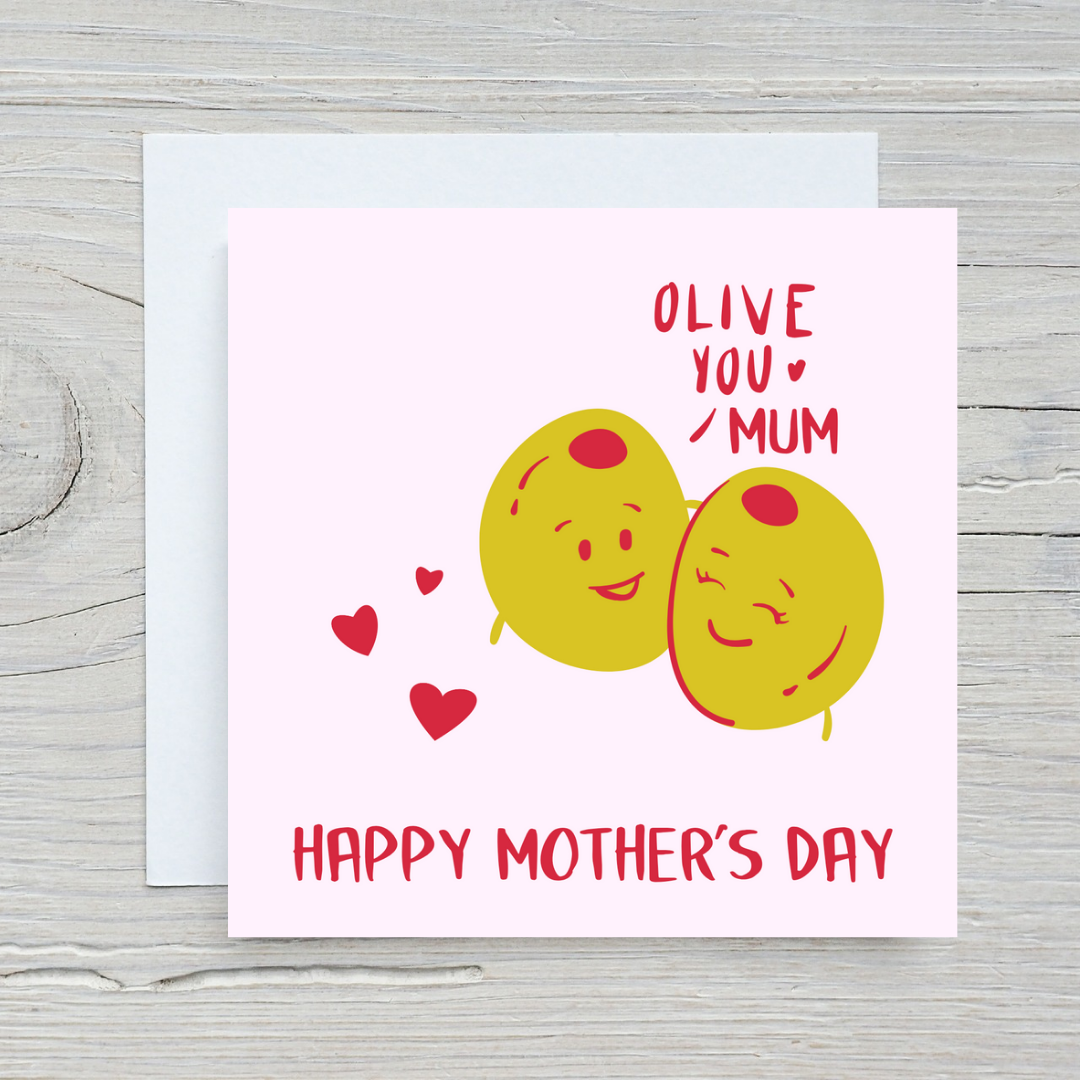 Mother's Day Card | Olive You | Happy Mothers Day Card