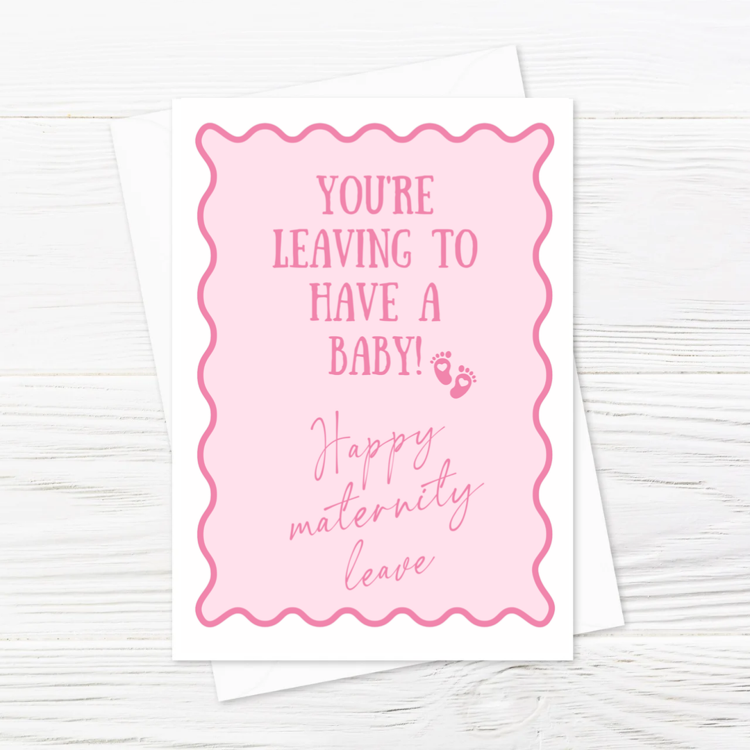 Pink Maternity Leave Card | Colleage Card | Baby Pregnancy Card