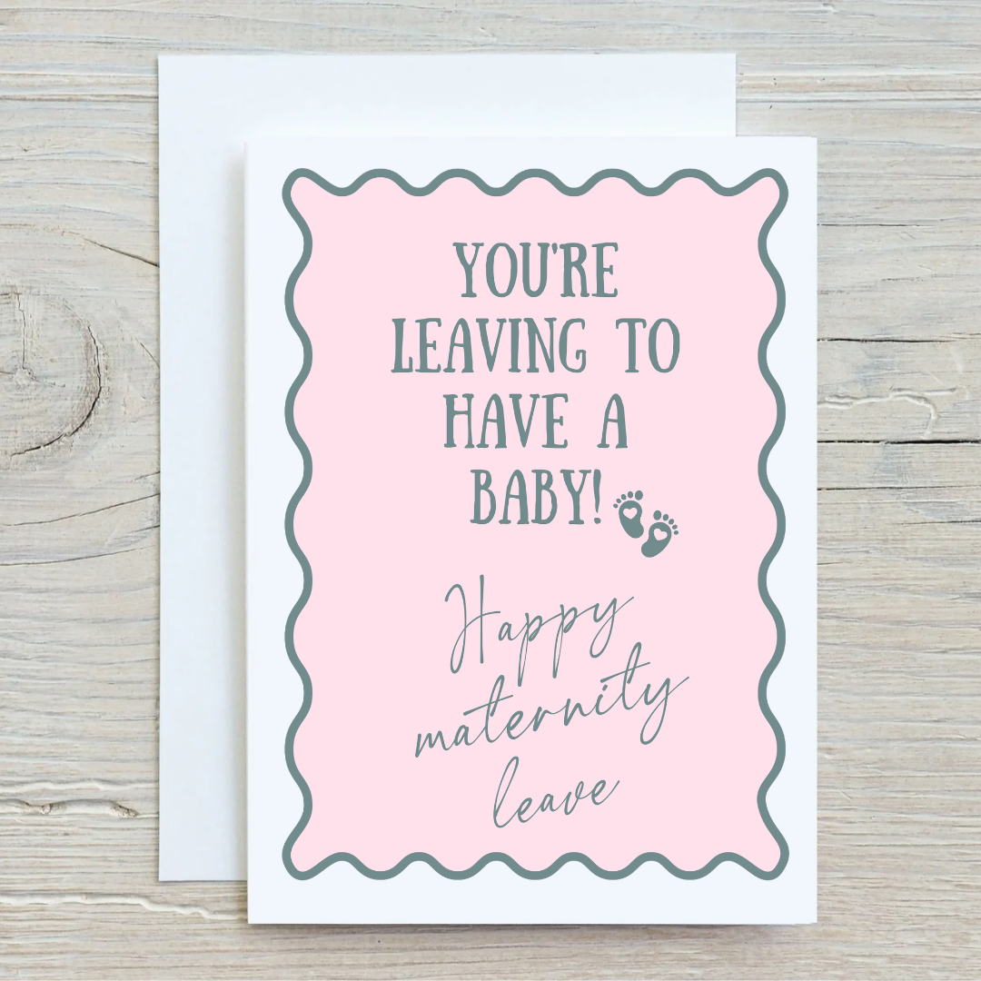 Pink & Green Maternity Leave Card | Colleage Card | Baby Pregnancy Card